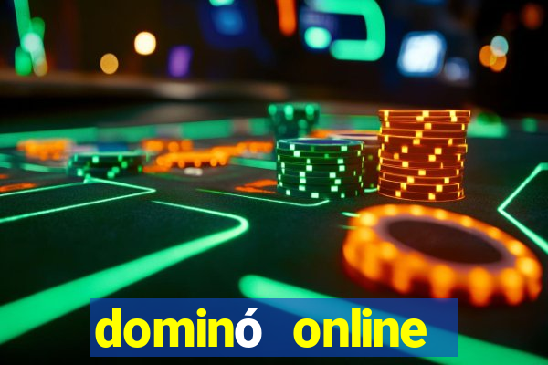 dominó online valendo dinheiro