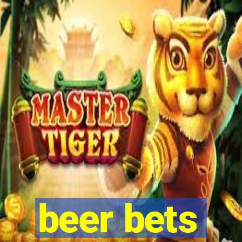 beer bets