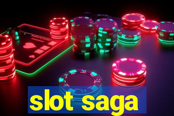 slot saga