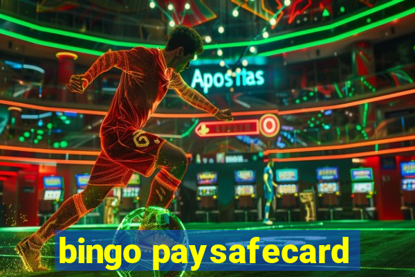 bingo paysafecard