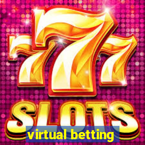 virtual betting