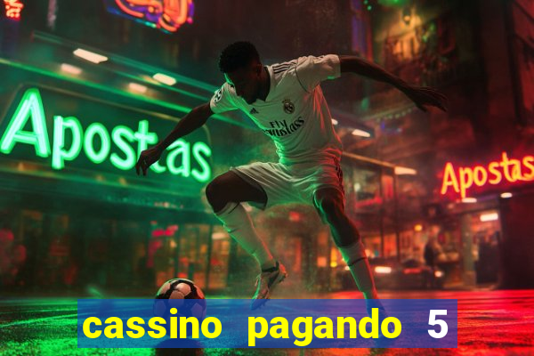 cassino pagando 5 reais no cadastro