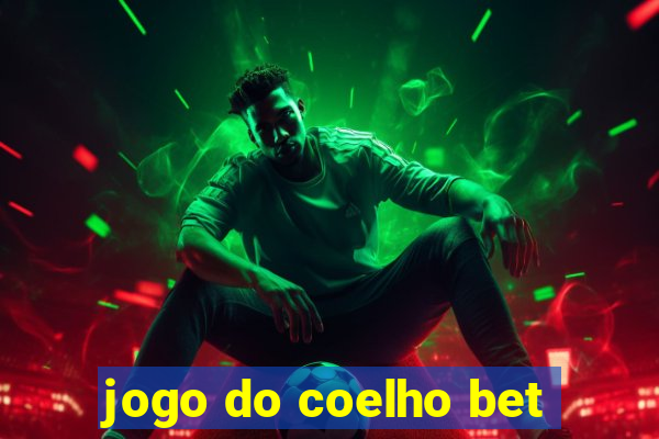 jogo do coelho bet