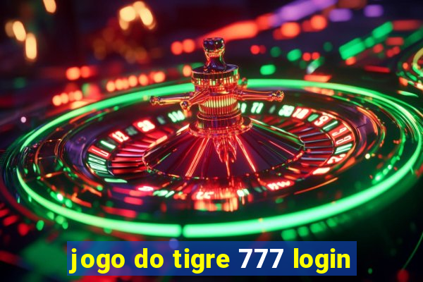 jogo do tigre 777 login