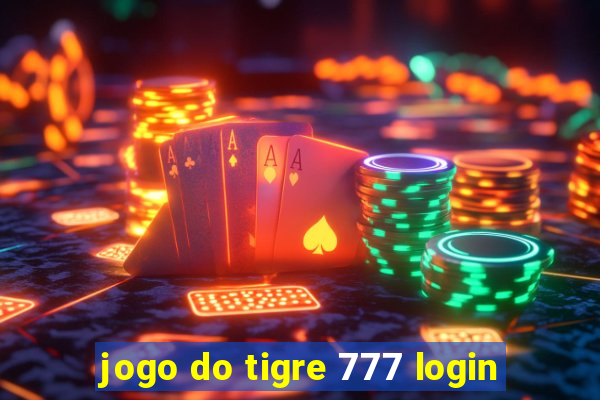 jogo do tigre 777 login