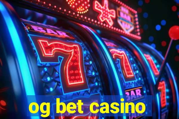 og bet casino