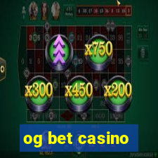 og bet casino