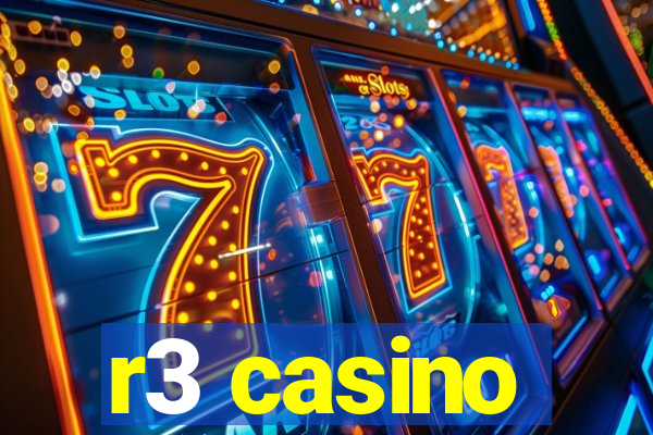 r3 casino