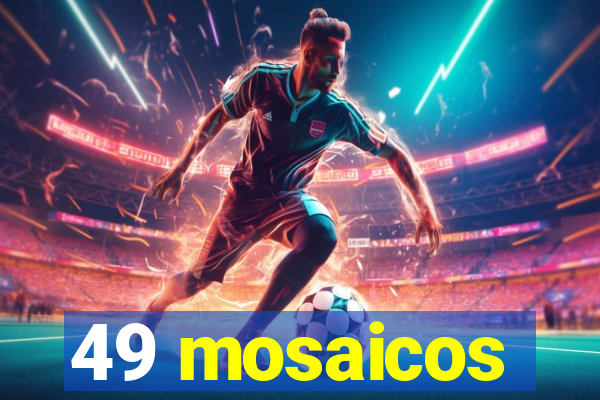 49 mosaicos