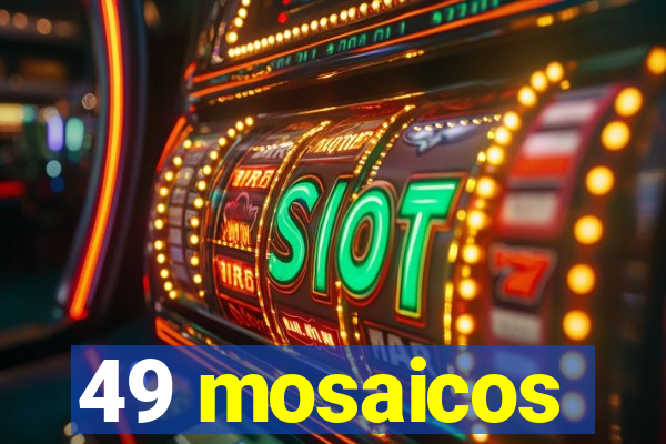 49 mosaicos