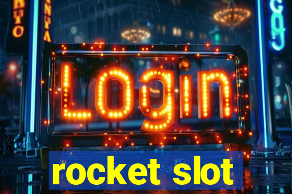 rocket slot