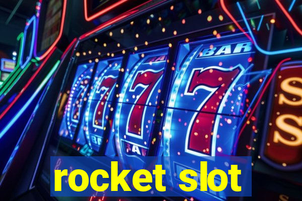 rocket slot