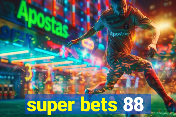 super bets 88