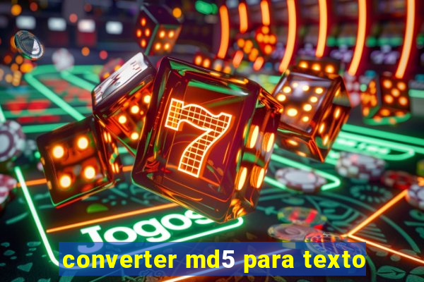 converter md5 para texto