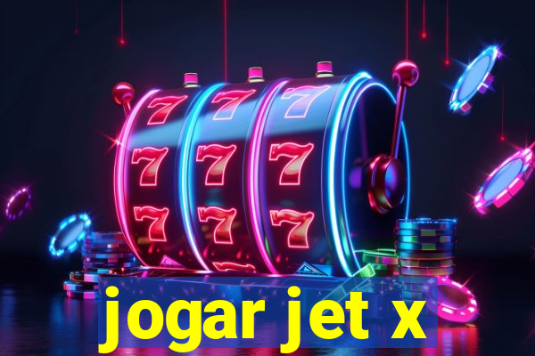 jogar jet x