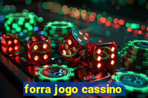 forra jogo cassino