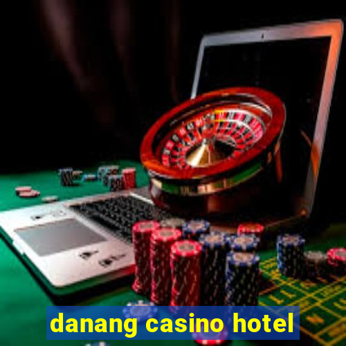 danang casino hotel