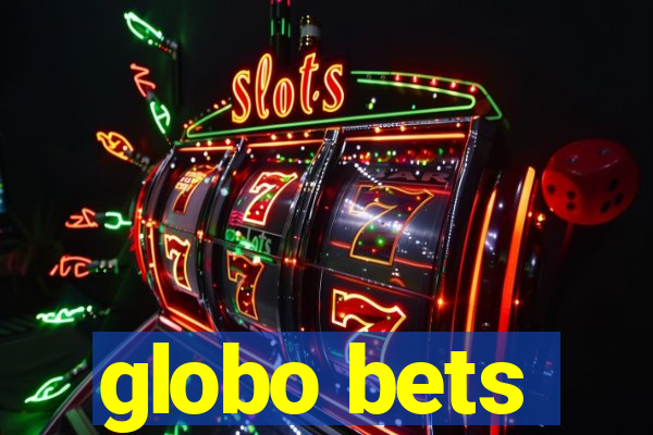 globo bets