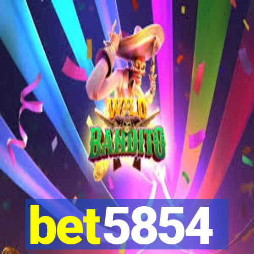 bet5854