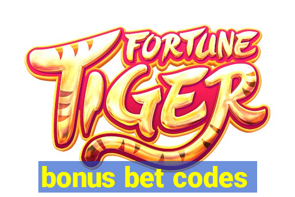 bonus bet codes