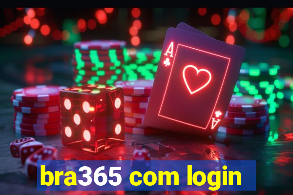 bra365 com login