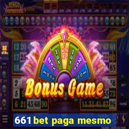 661 bet paga mesmo