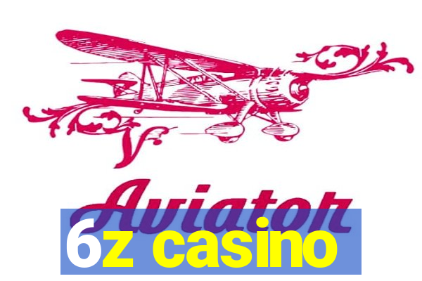 6z casino