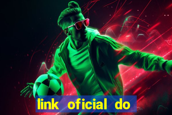 link oficial do jogo do tigre