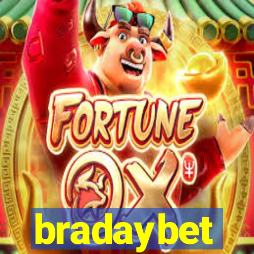 bradaybet