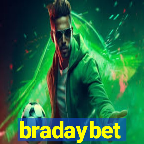 bradaybet