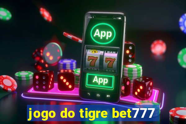 jogo do tigre bet777