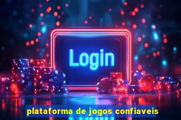 plataforma de jogos confiaveis