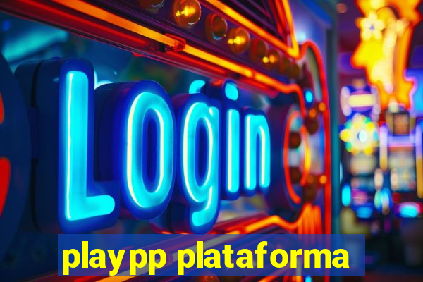 playpp plataforma