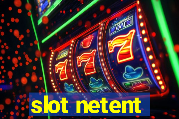 slot netent