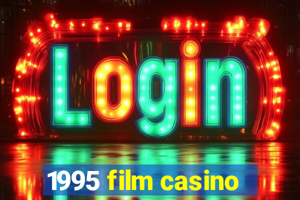 1995 film casino