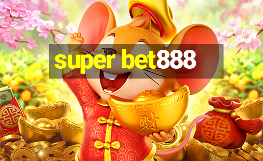 super bet888