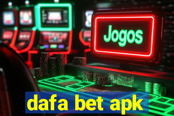 dafa bet apk