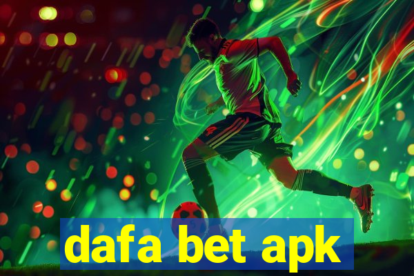 dafa bet apk