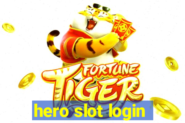 hero slot login