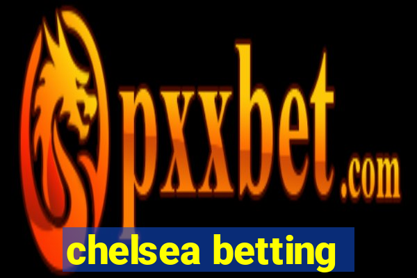 chelsea betting