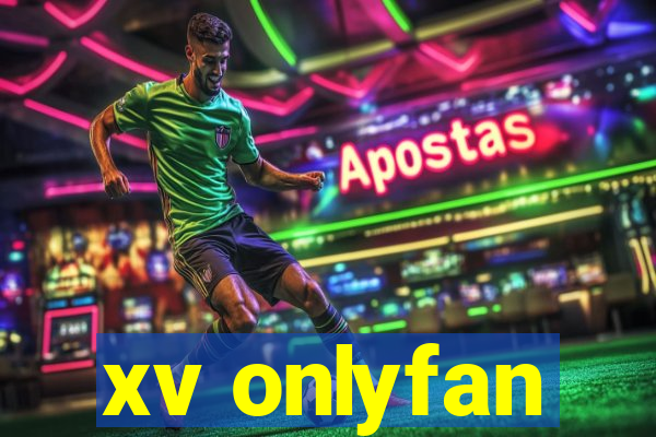 xv onlyfan