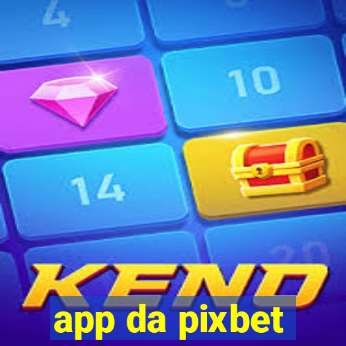 app da pixbet