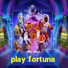 play fortuna