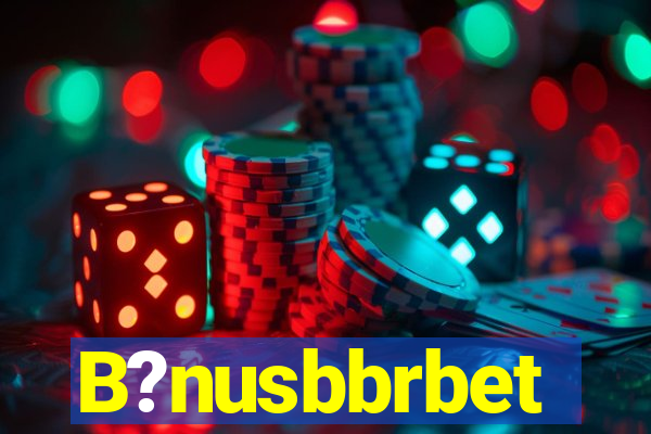 B?nusbbrbet