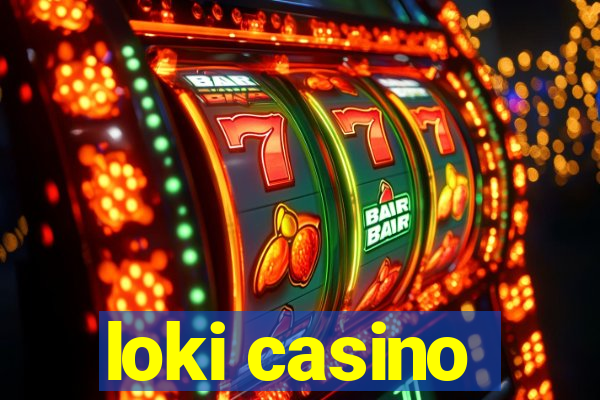 loki casino