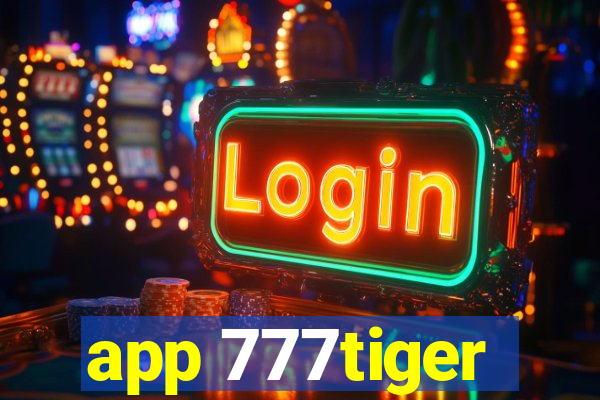 app 777tiger