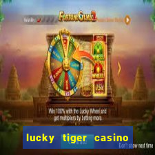 lucky tiger casino log in