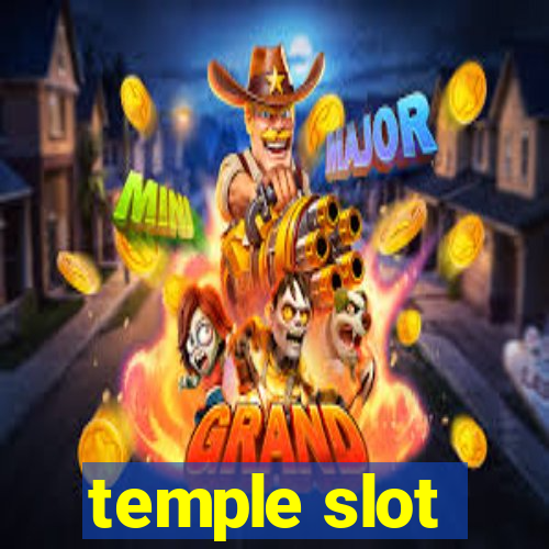 temple slot