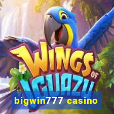 bigwin777 casino