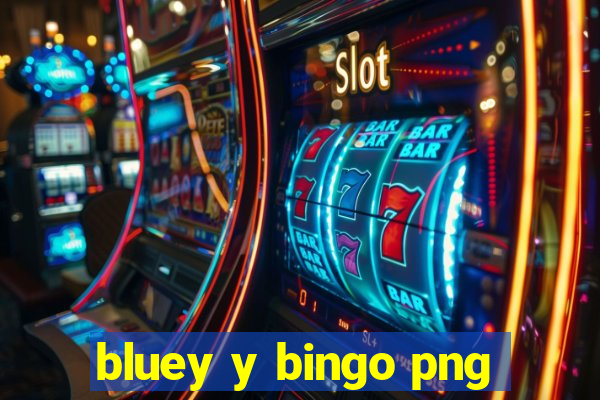 bluey y bingo png